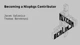 Becoming a Nixpkgs Contributor
